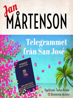 cover image of Telegrammet från San José